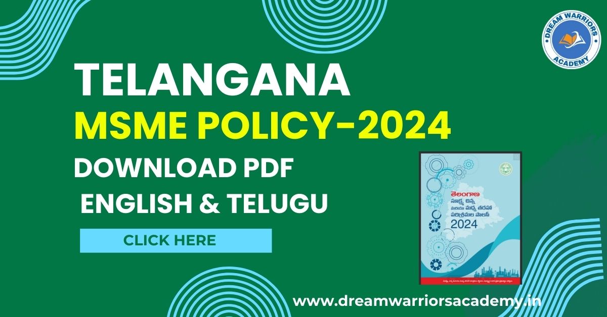 Telangana MSME 2024 Policy 2024 | తెలంగాణ MSME విధానం(పాలసి) 2024-Download PDF in Telugu